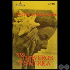 CANCIÓN DE UNA TARDE - LOS TROVEROS DE AMÉRICA  